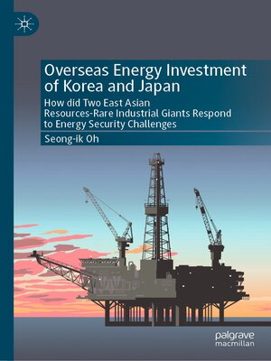 cover image of Overseas Energy Investment of Korea and Japan